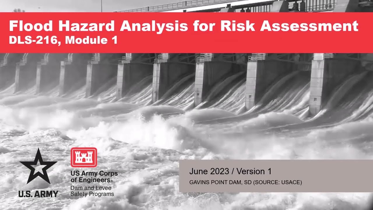 DLS-216 M1: Flood Hazard Analysis for Risk Assessment