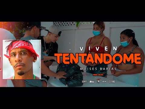 Moises Barias - Viven Tentandome [Video Oficial] TRIPLE BOBO