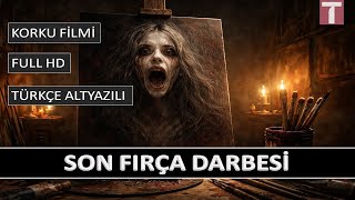 Son Fırça Darbesi | Türkçe Altyazılı Korku Filmi İzle
