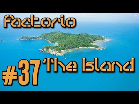 Factorio The Island (Modded) - 37 - Blueprinting For Days!