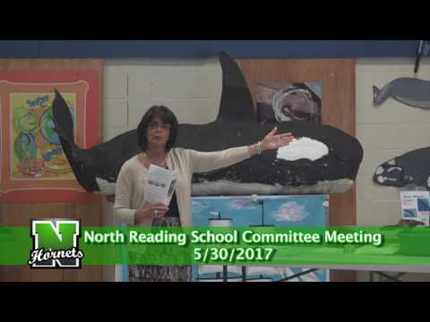 North Reading School Committee Meeting 5/30/17