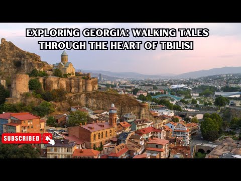 Exploring Georgia: Walking Tales Through the Heart of Tbilisi | Vlog 95