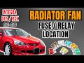 Honda DC5 Acura RSX Radiator Fan Fuse And Relay Location How To Fix Honda Radiator Fan EASY DIY