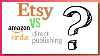 KDP or Etsy? Low Content Books vs Printables