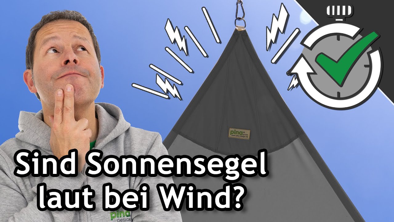 Sind Sonnensegel bei Wind laut? Tipps zur richtigen Spannung