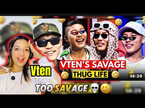  Reacting VTEN Savage & Thug LifeMoments| Compilation@parbatbasnet457 