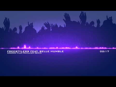 Freestylers feat. Belle Humble - Cracks (Flux Pavillion Remix)