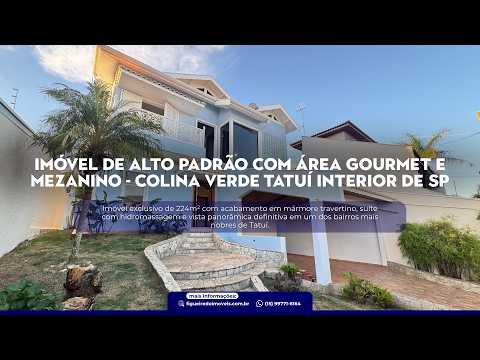 Imóvel de Alto Padrão com Área Gourmet e Mezanino - Colina Verde Tatuí Interior de SP