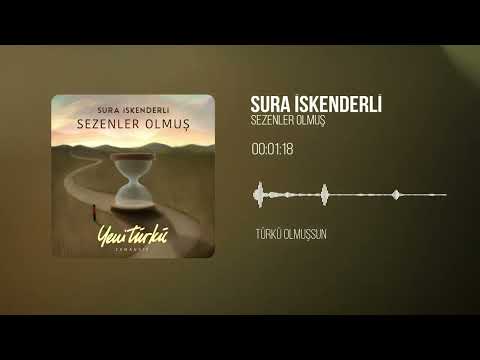 Sura İskenderli - Sezenler Olmuş (Yeni Türkü Zamansız) (Official Lyric Video)