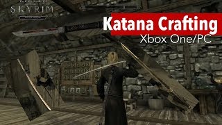 Skyrim SE Xbox One/PC Mods|Katana Crafting