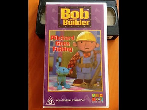 Opening to Bob the Builder - Pilchard Goes Fishing 2001 VHS (Australia)