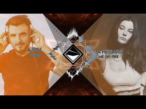 Bella Ferraro x A.R.D.I. - Set Kobia On Fire (TranceX Mashup)