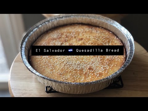 🇸🇻 Salvadorian 🇸🇻 Quesadilla Bread - Sweet Bread - Breakfast Cake Recipe.