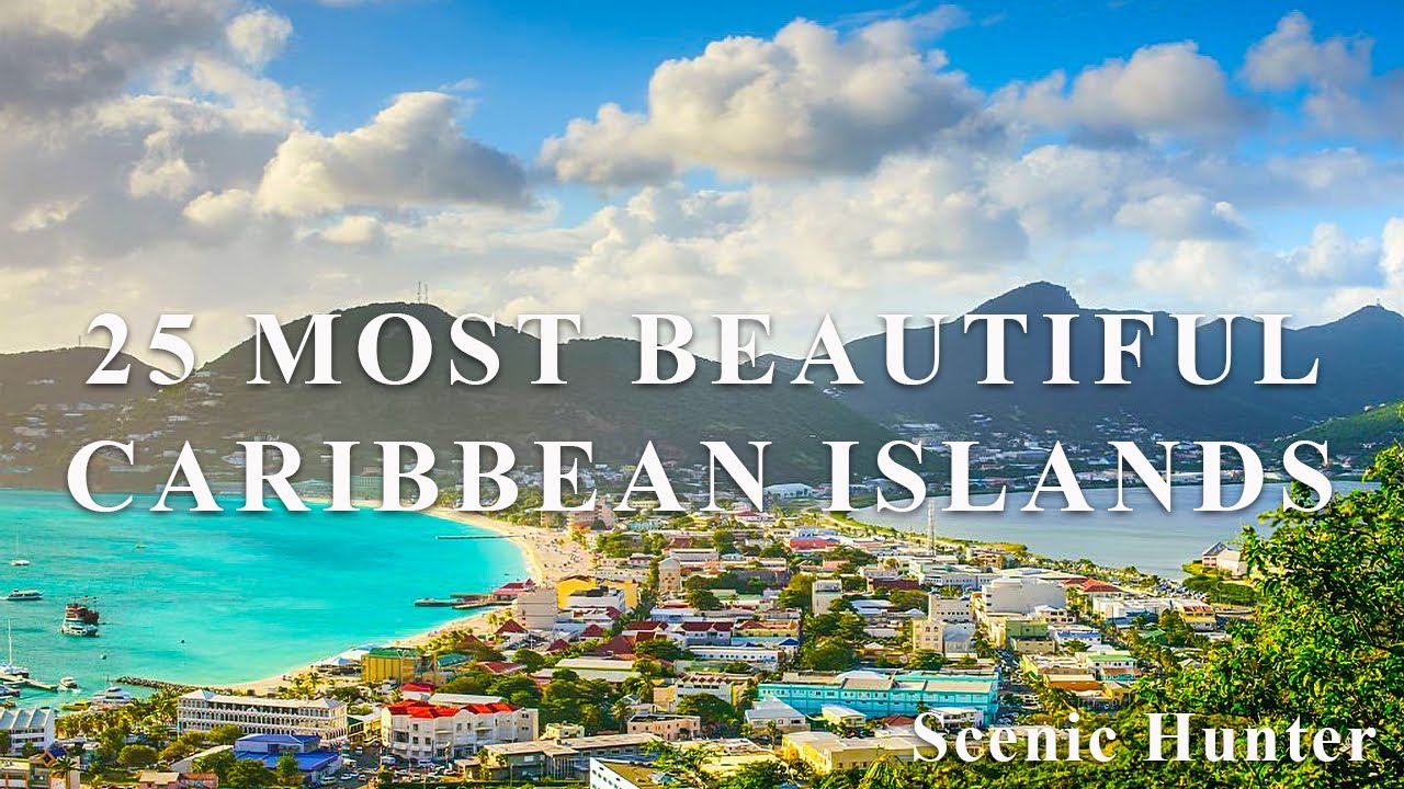25 Most Beautiful Caribbean Islands | Best Caribbean Islands 2023
