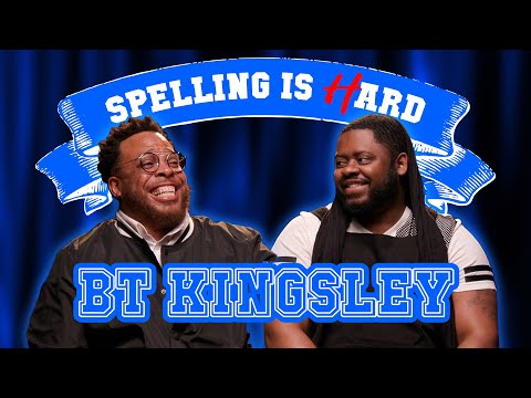 BT Kingsley Vs Tahir Moore - SPELLING IS HARD!