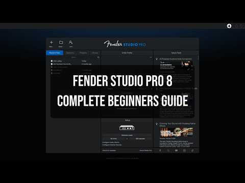 Fender Studio Pro 8 | Complete Beginners Guide | Full Tutorial