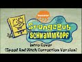 SpongeBob SquarePants German Intro Cover Speed And Pitch Correction Version