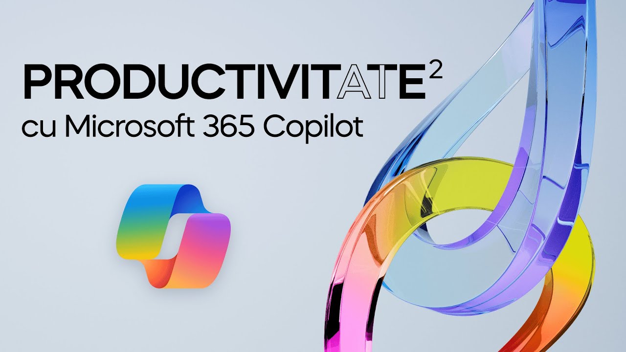 Productivitate² cu Microsoft 365 Copilot - Arggo Digitalks Webinar