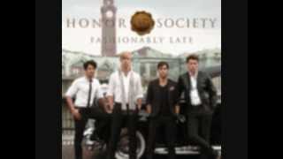 Honor Society - Nobody Has To Know (HQ) | Lyrics