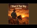 I Want It That Way