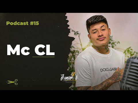 MC CL - Junior´s podcast - 15