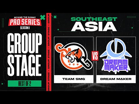 SMG vs Dream Maker Game 2 - BTS Pro Series 8 SEA: Group Stage w/ Ares & Danog