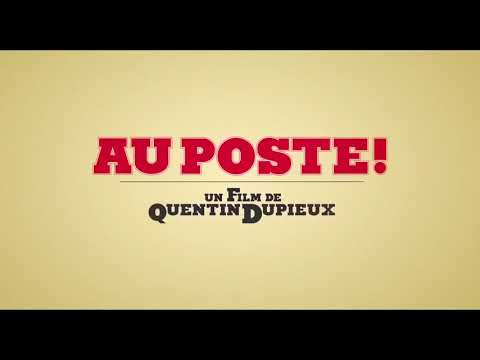 Au Poste !, Bande-annonce 2018
