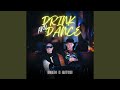 Drink And Dance