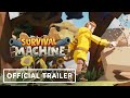 Survival Machine - Official Exclusive Reveal Trailer | Summer of Gaming 2021