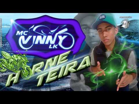 MC VINI LK  - HORNETEIRA (( DJ BOMBETA PROD )) 2016
