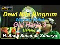 Dewi Nila Ningrum Wayang Golek Giri Harja 3 Dalang H Asep Sunandar Sunarya Allahu Yarham
