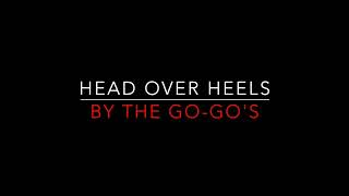 The Go-Go&#39;s - Head Over Heels [1984] Lyrics HD