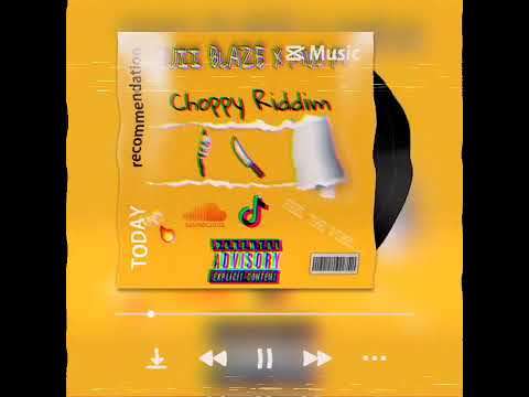 Tuii Blaze X Mvd M - Choppy Riddim