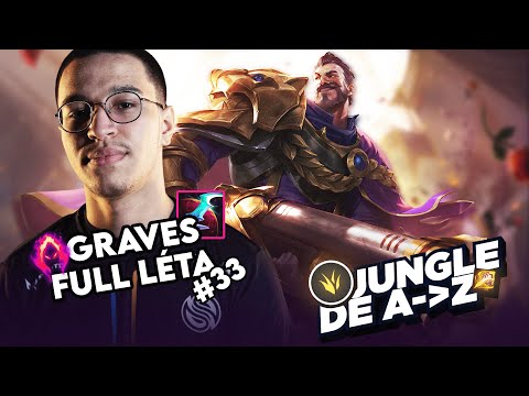 JUNGLE DE A à Z GRAVES #33 - LETHALITÉ FULL BURST