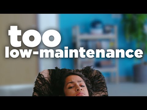 The Girl Who's Super Low-Maintenance Video