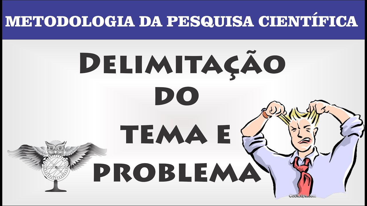 How to delimit THE THEME AND TCC PROBLEM Undergraduate thesis