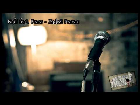 Kači feat. Drass - Zadrži pravac (StreetTherapy Records)