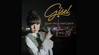 Download lagu Gisel - Indah Pada Waktunya (OST. Katakanlah Cintaku Pengamen Pelindungmu) mp3