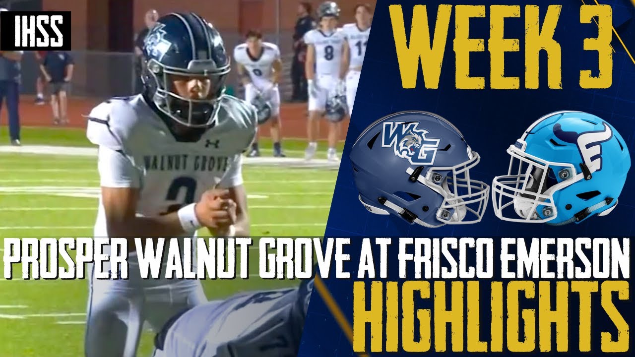Thrilling Finish: Frisco Emerson vs Prosper Walnut Grove - High School Football Highlights