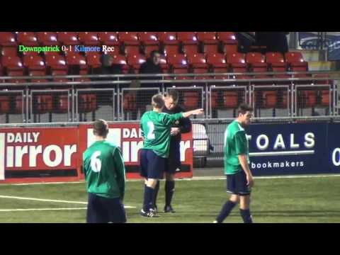 Downpatrick v Kilmore Rec
