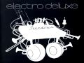 09 - Electro Deluxe - Mellow