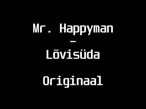 Mr. Happyman - Lõvisüda (Originaal)