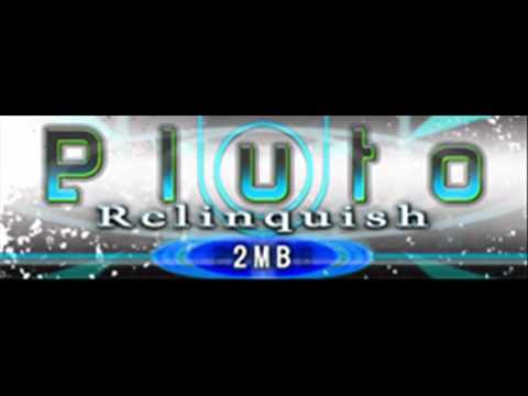 2MB - Pluto Relinquish (HQ)