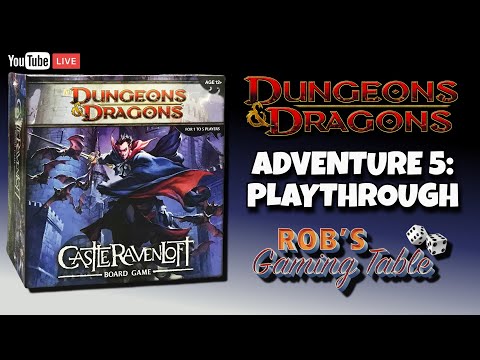 Dungeons & Dragons: Castle Ravenloft Board Game Playthrough (Adventure 5)