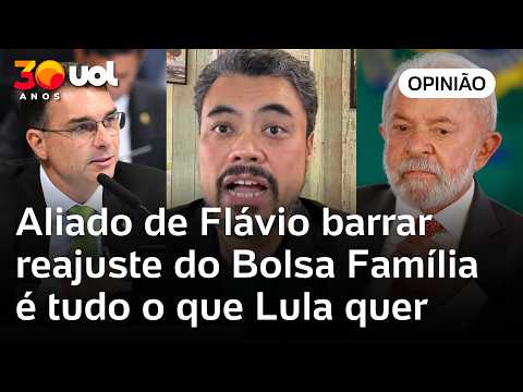 Aliado de Flávio barrar reajuste do Bolsa Família é tudo o que Lula quer | Sakamoto
