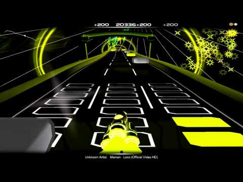 Manian - Loco [HD] (Music Video) @ Audiosurf
