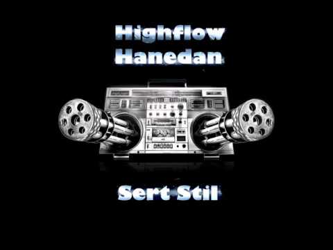 Highflow ft. Hanedan - Sert Stil