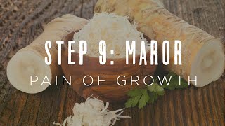 Step 9: Maror - Pain of Growth