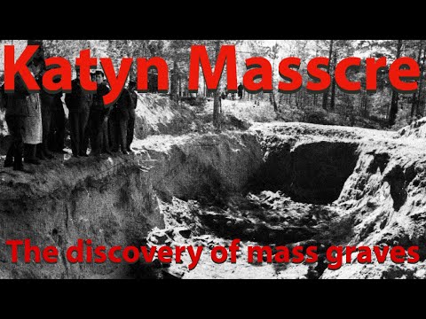 The discovery of mass graves in the Katyn Forest, 13 April 1943.