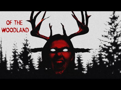 Of the Woodland | Found Footage Horror Movie
